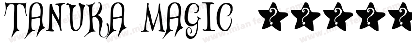 TANUKA MAGIC字体转换